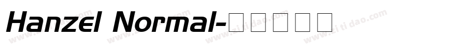 Hanzel Normal字体转换